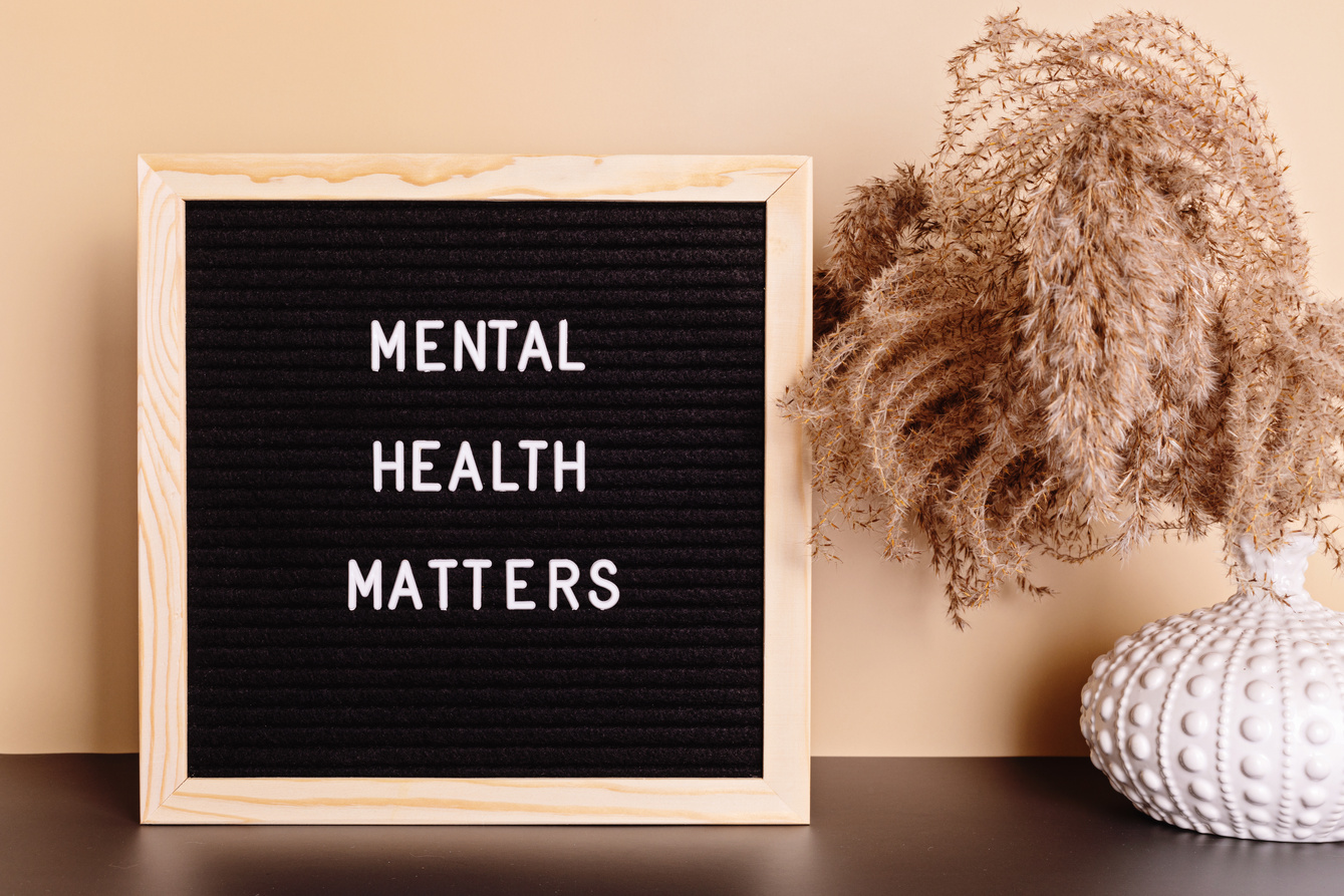 Mental Health Matters Quote on the Letter Board.